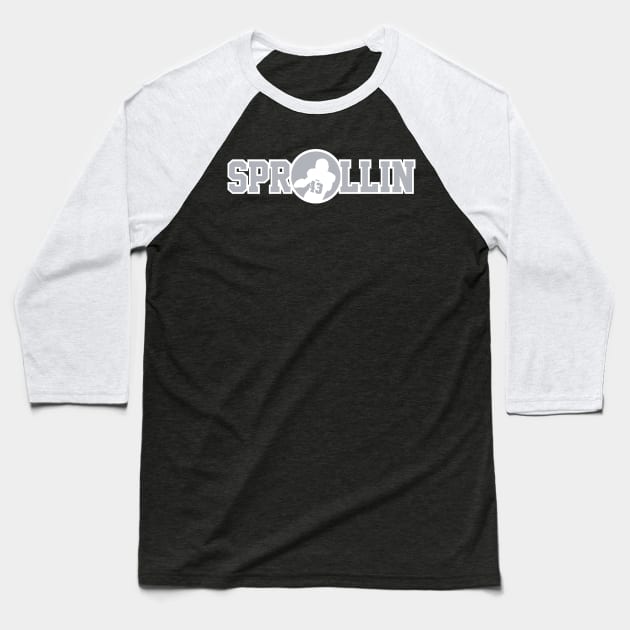 Sprollin Baseball T-Shirt by wcbuckner